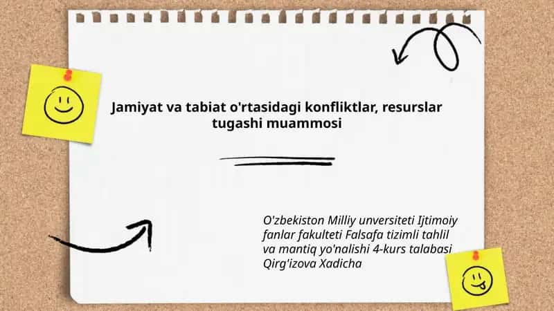 Jamiyat va tabiat o'rtasidagi konfliktlar, resurslar tugashi muammosi 1