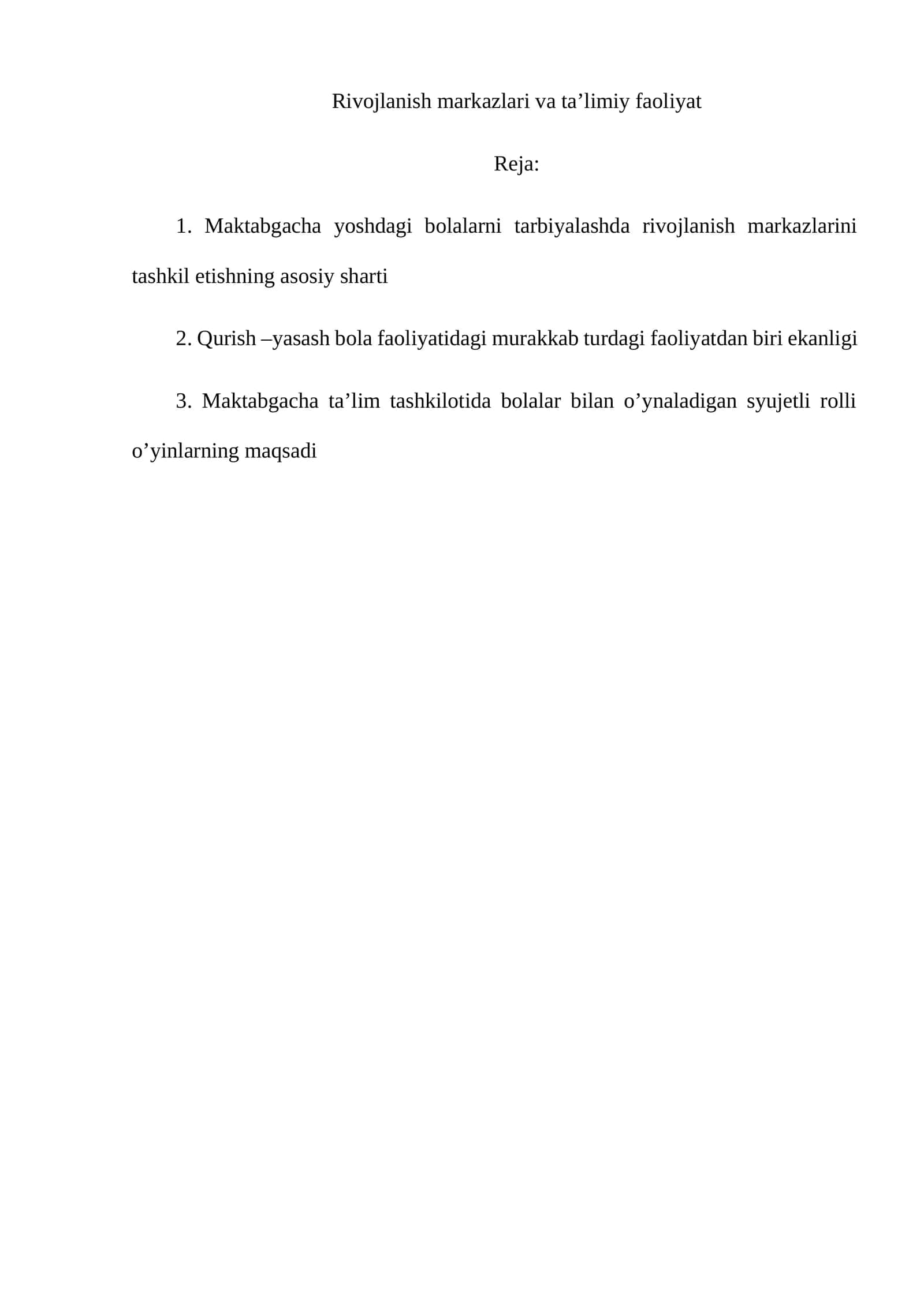 Rivojlanish markazlari va taʼlimiy faoliyat 1