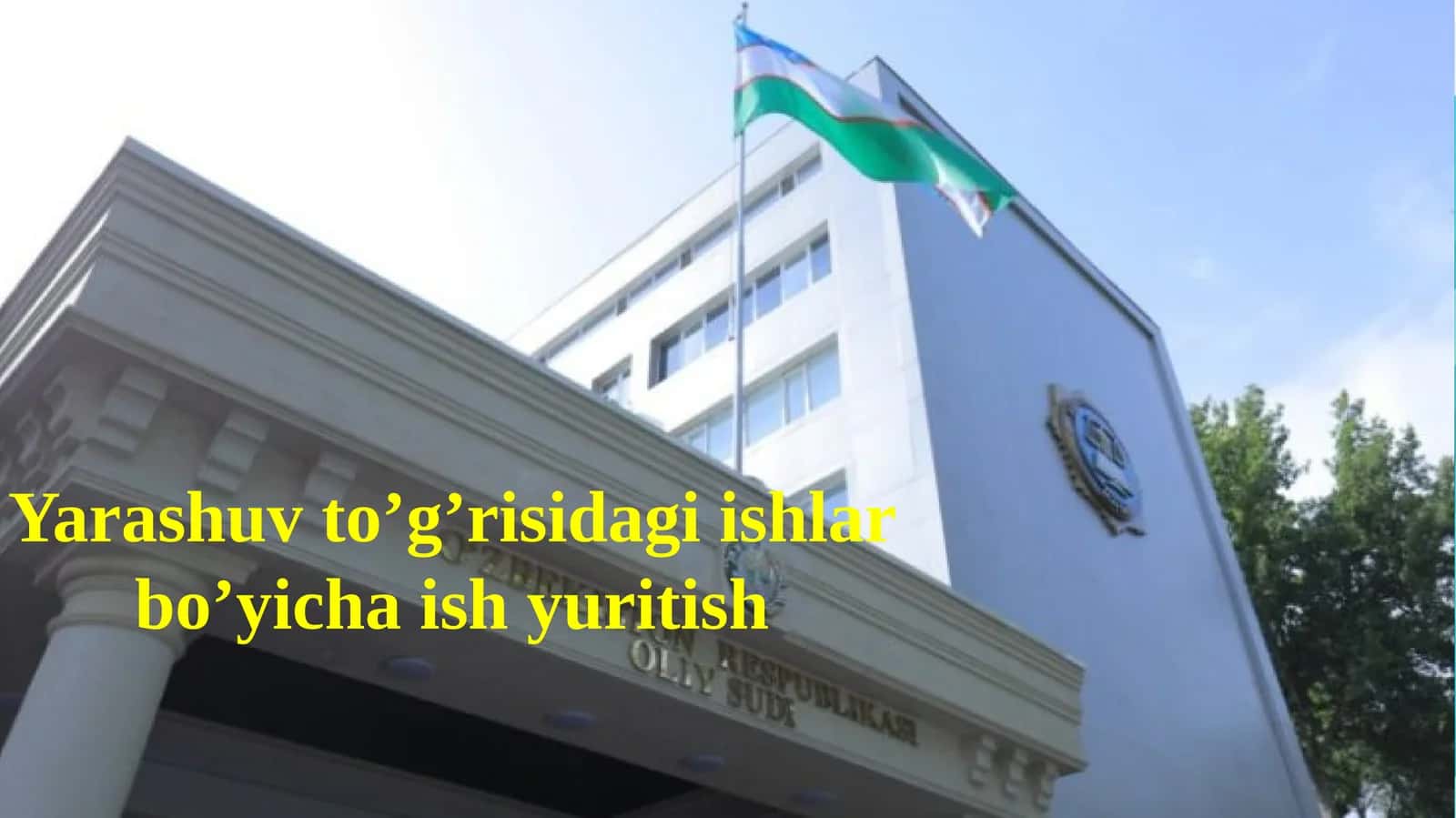 Yarashuv to’g’risidagi ishlar bo’yicha ish yuritish 1