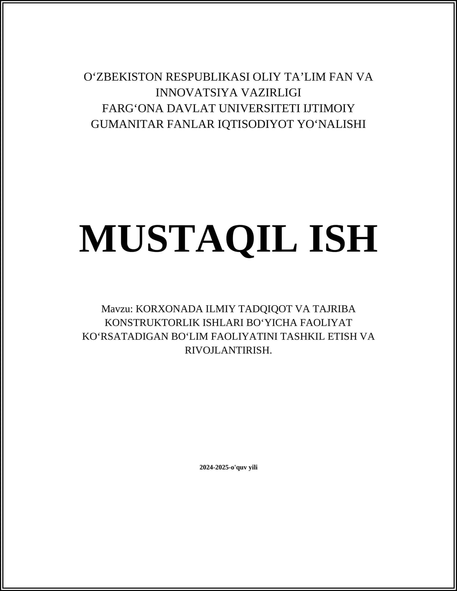 KORXONADA ILMIY TADQIQOT VA TAJRIBA KONSTRUKTORLIK ISHLARI BO‘YICHA FAOLIYAT KO‘RSATADIGAN BO‘LIM FAOLIYATINI TASHKIL ETISH VA RIVOJLANTIRISH 1