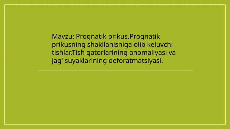 Prognatik prikus 1