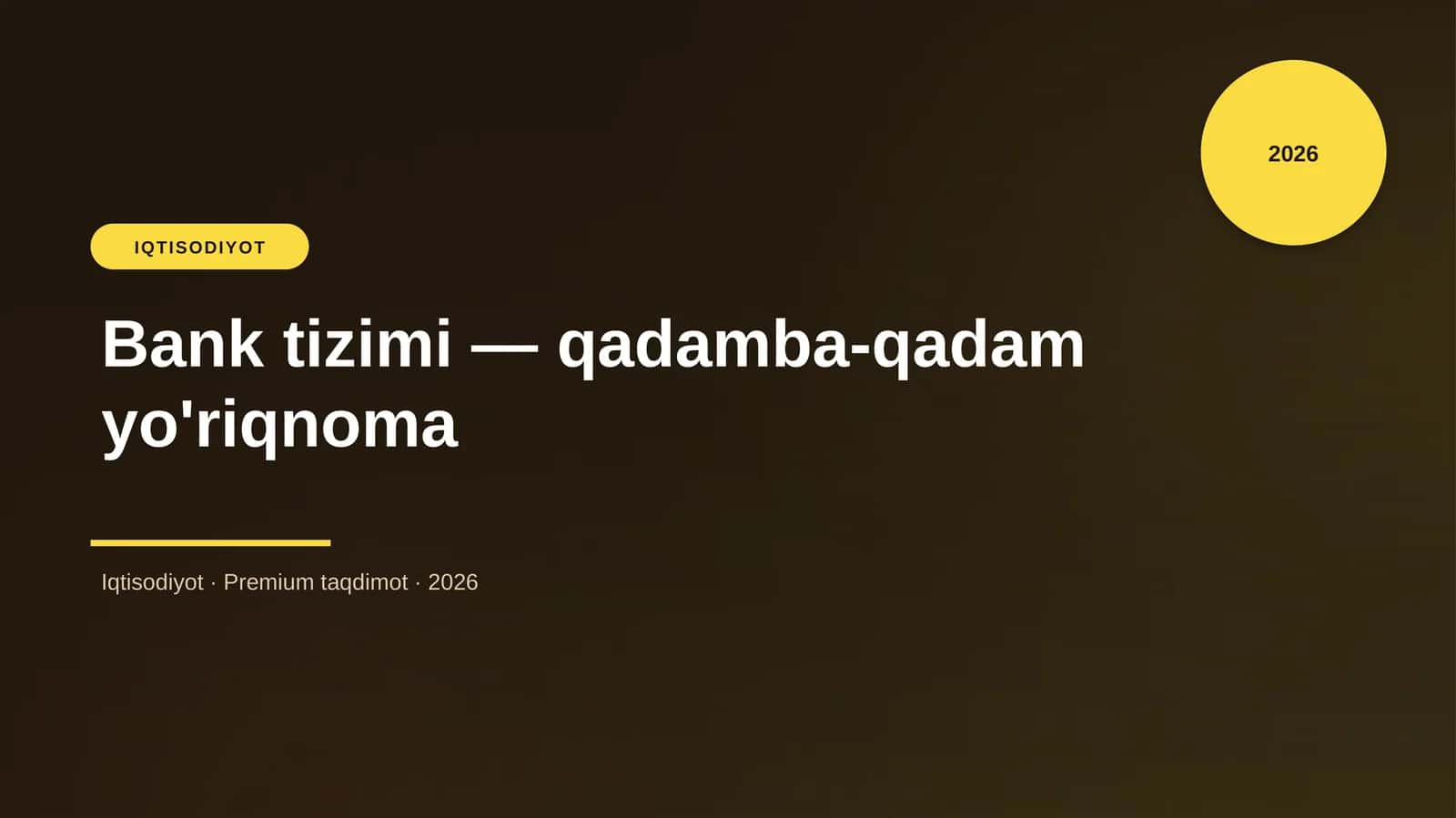 Bank tizimi — qadamba-qadam yo'riqnoma 1