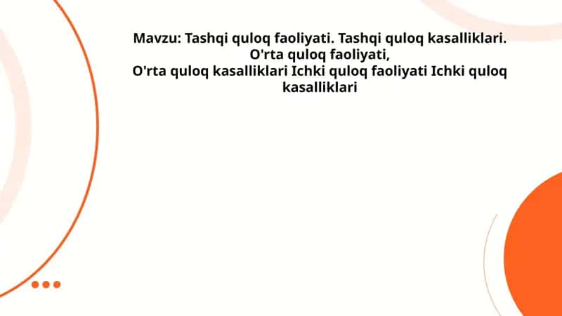 Tashqi quloq faoliyati 1