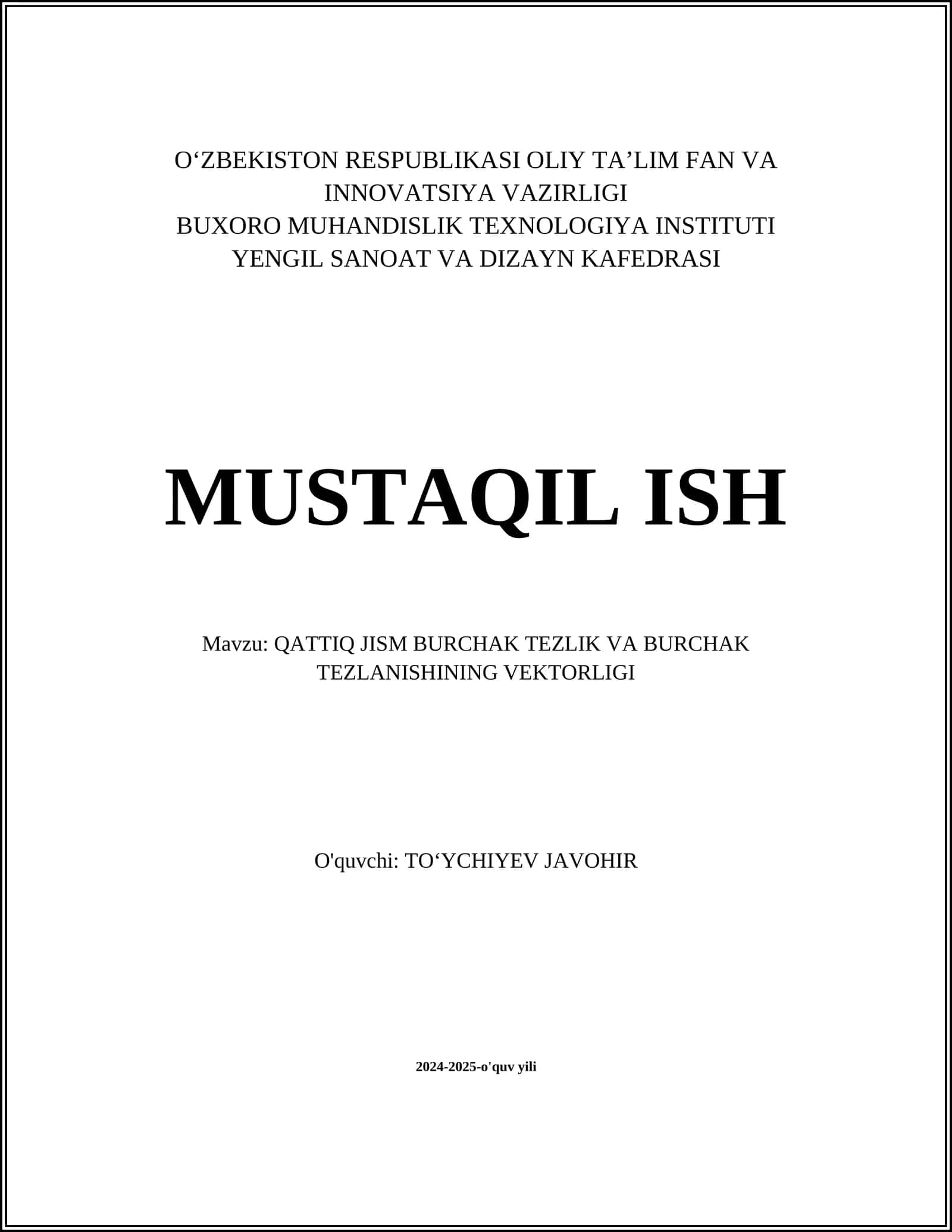 QATTIQ JISM BURCHAK TEZLIK VA BURCHAK TEZLANISHINING VEKTORLIGI 1