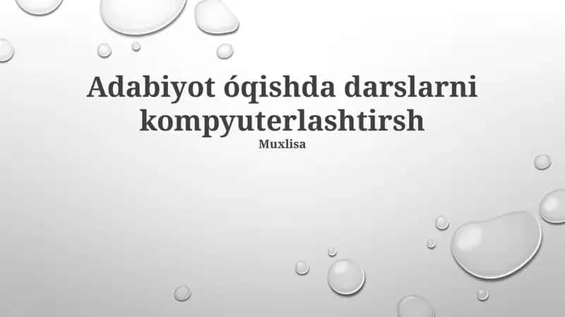 Adabiyot darslarini DTA orqali kompyuterlashtirish 1