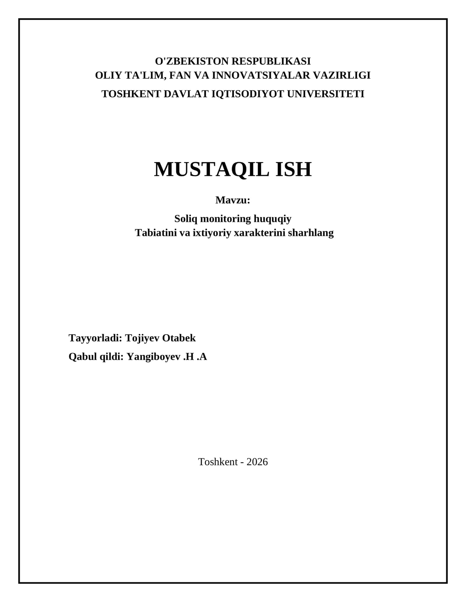 Soliq monitoring huquqiy Tabiatini va ixtiyoriy xarakterini sharhlang 1