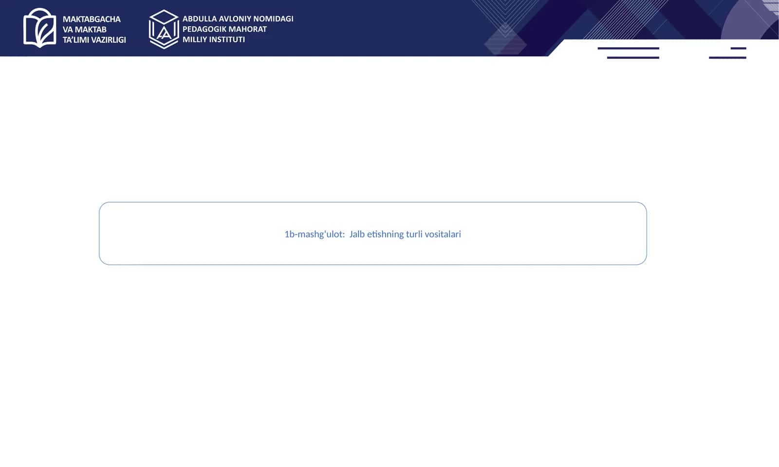 Jalb qilishning turli vositalari 1