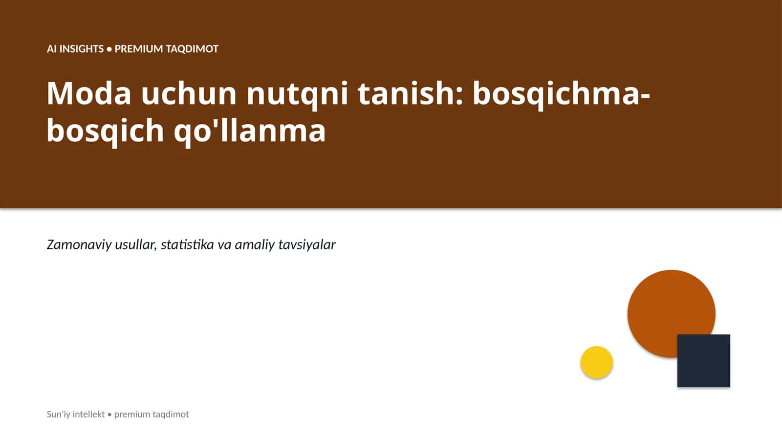 Moda uchun nutqni tanish: bosqichma-bosqich qo'llanma 1