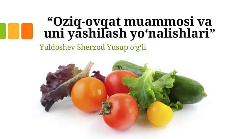Oziq-ovqat muammosi va iqtisodiy zarar 1