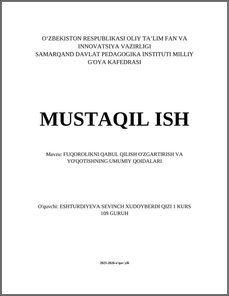 FUQOROLIKNI QABUL QILISH O'ZGARTIRISH VA YO'QOTISHNING UMUMIY QOIDALARI 1