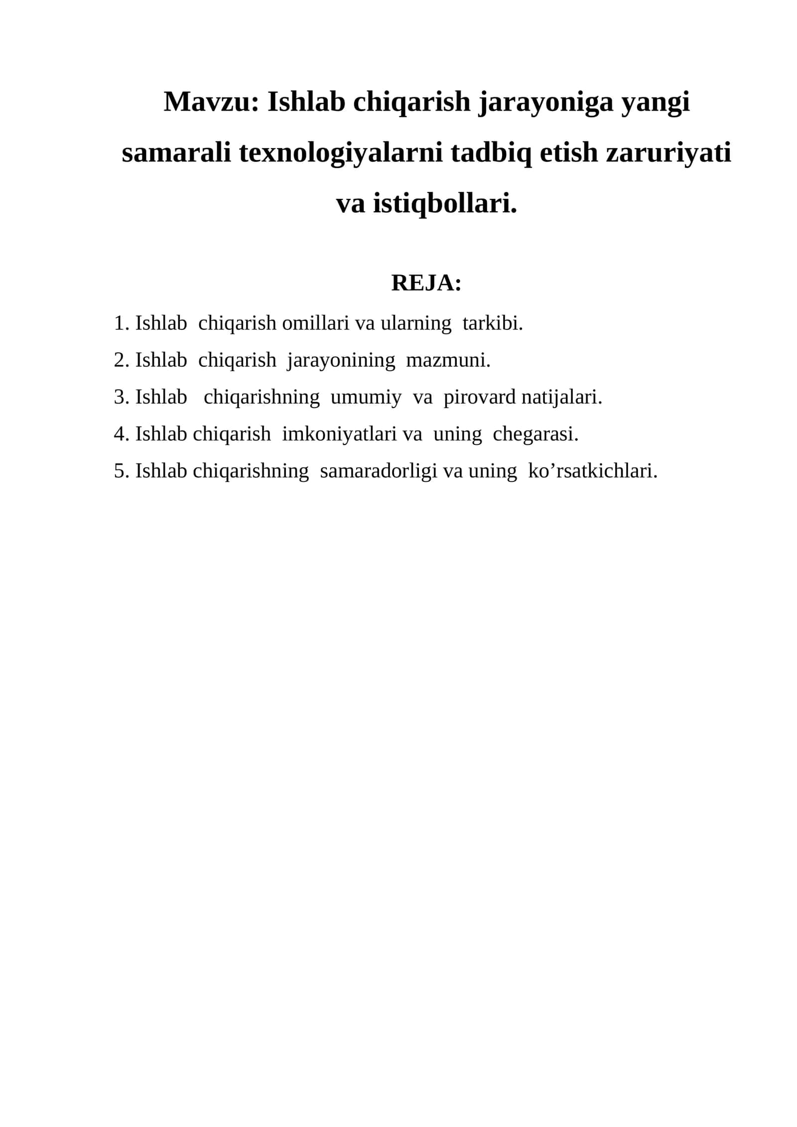 Ishlab chiqarish omillari va ularning tarkibi 1
