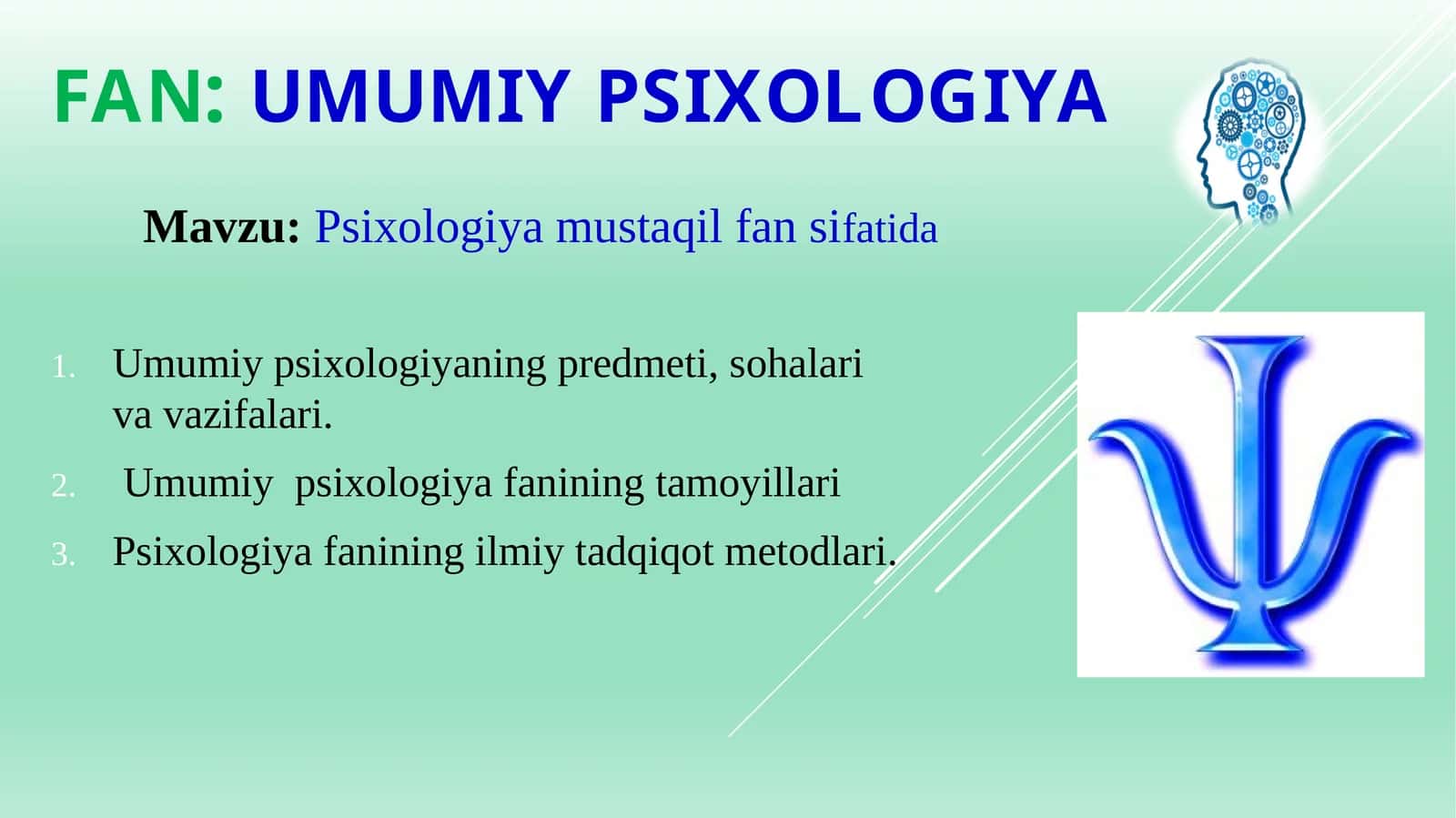 FAN:UMUMIY PSIXOLOGIYA 1
