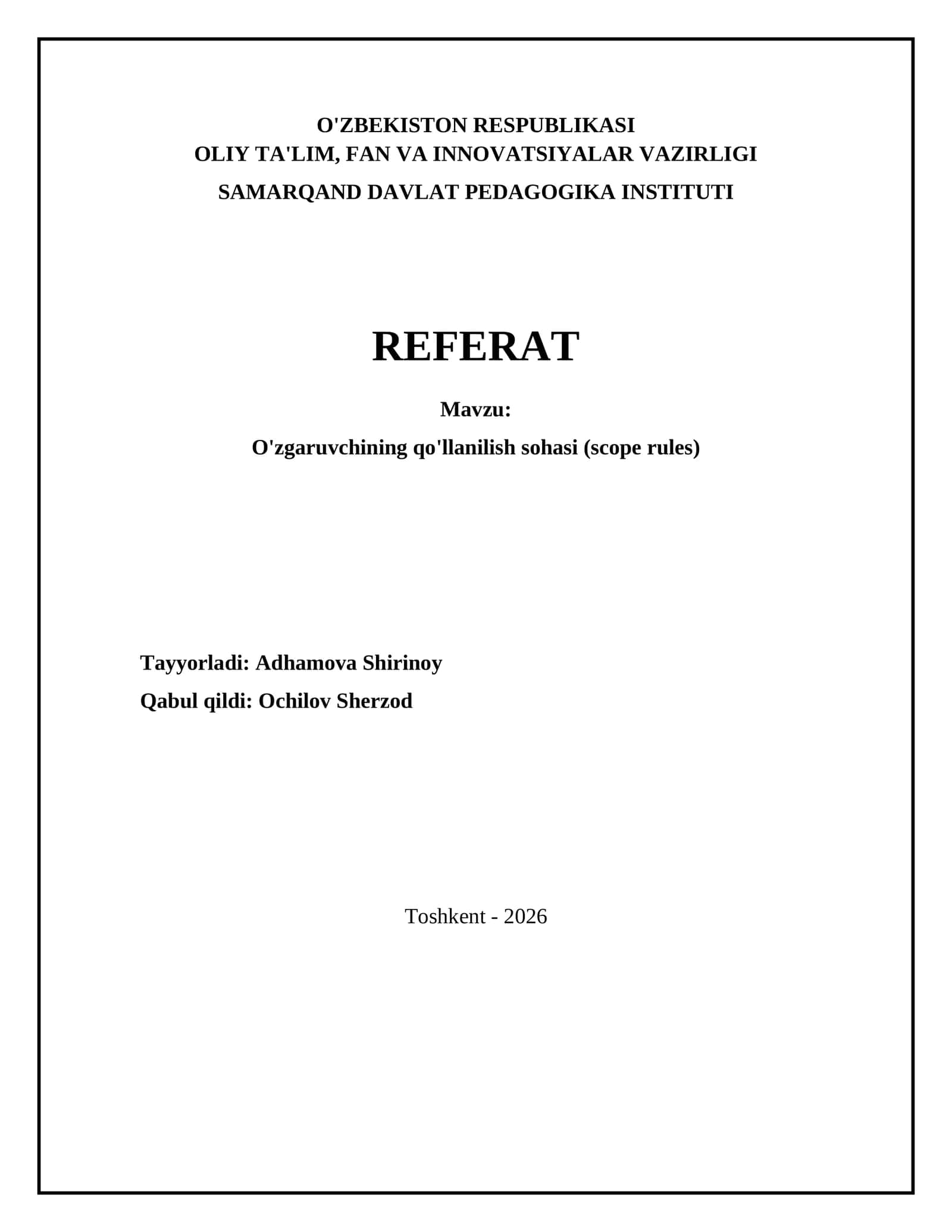 O'zgaruvchining qo'llanilish sohasi (scope rules) 1