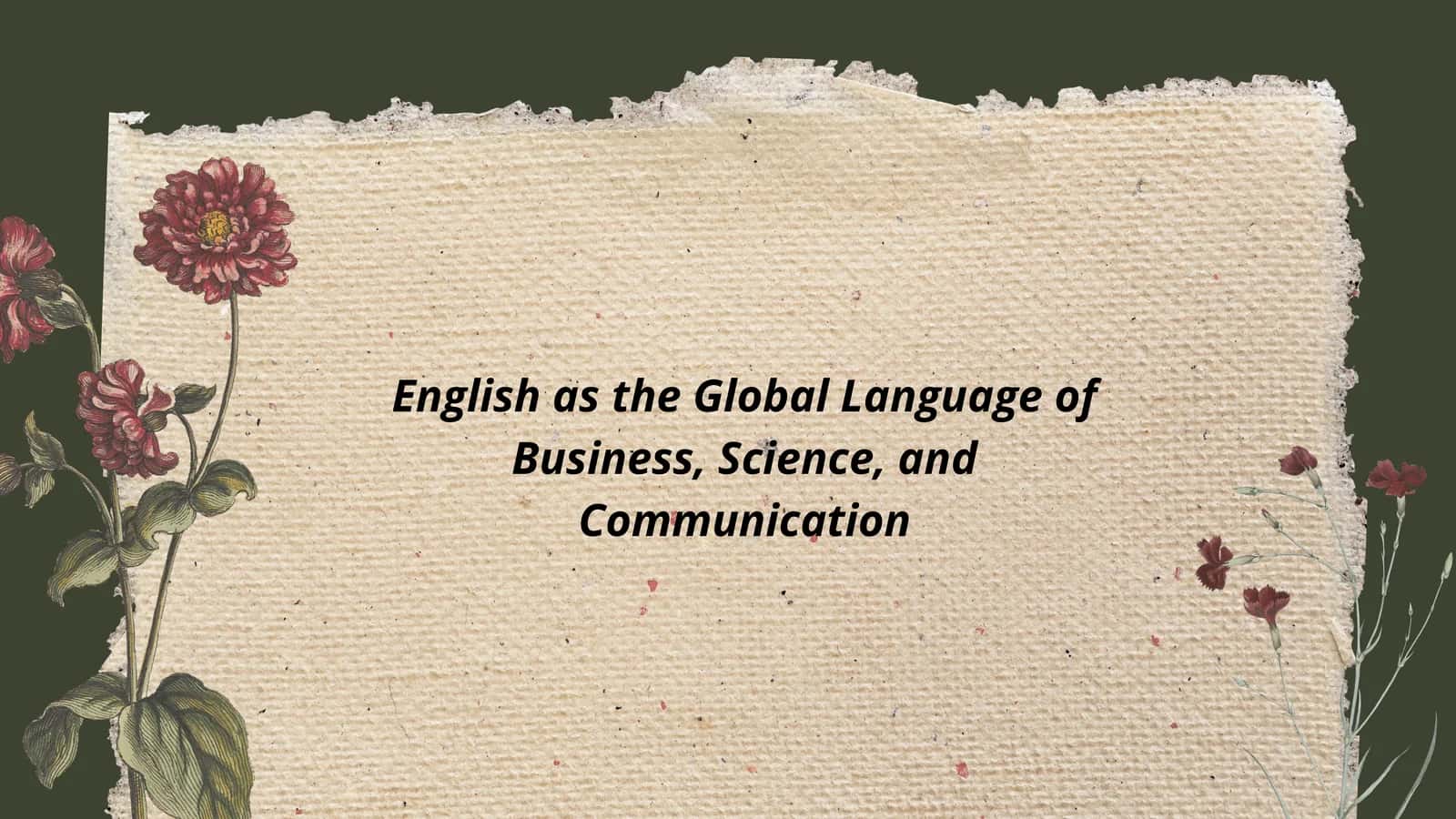 Historical Development of English as a Global Language 1