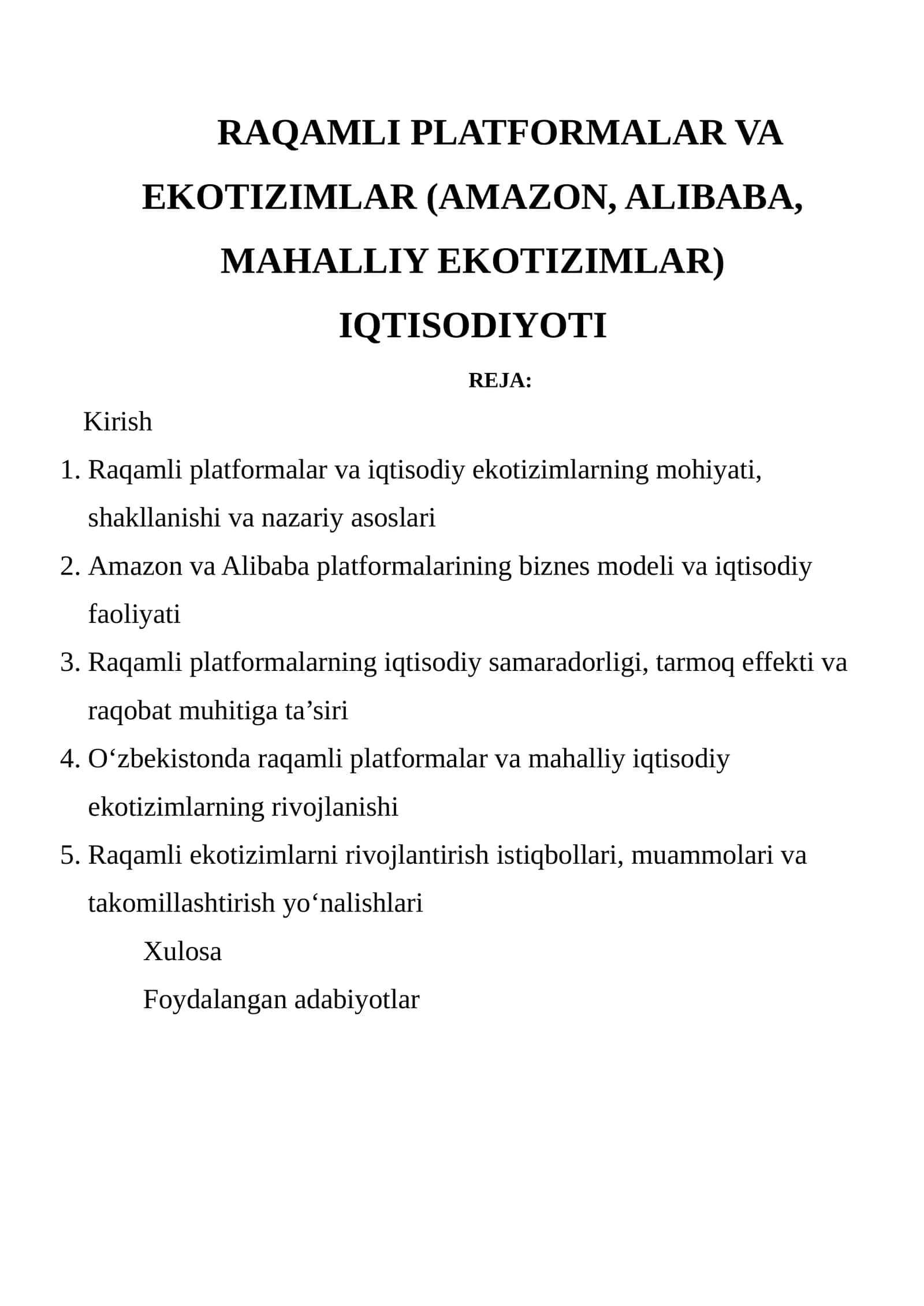 RAQAMLI PLATFORMALAR VA EKOTIZIMLAR (AMAZON, ALIBABA, MAHALLIY EKOTIZIMLAR) IQTISODIYOTI 1