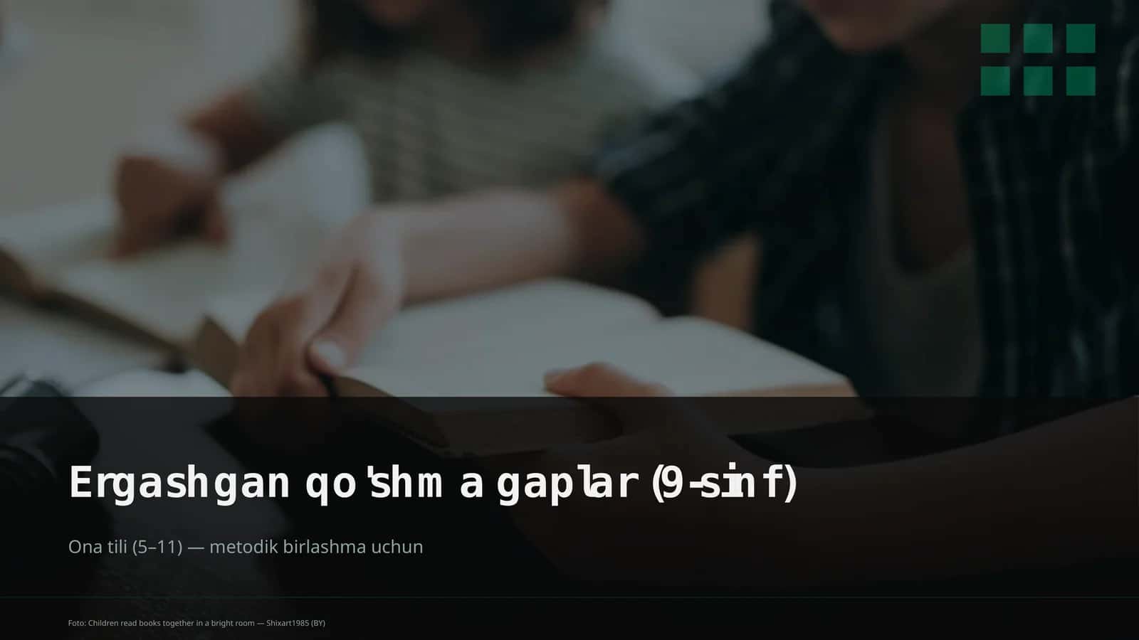 Ergashgan qo'shma gaplar (9-sinf) 1