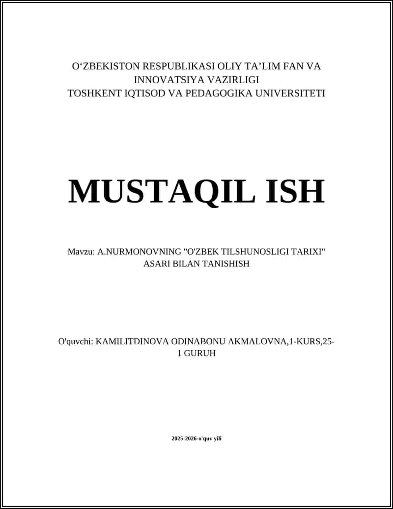 A.NURMONOVNING "O'ZBEK TILSHUNOSLIGI TARIXI" ASARI BILAN TANISHISH 1