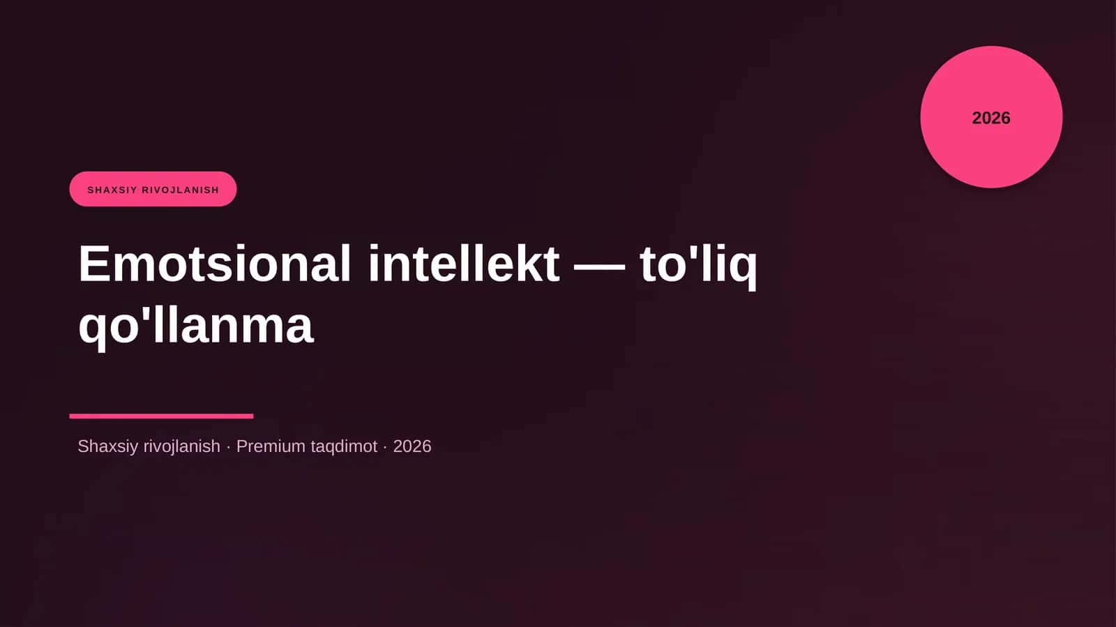 Emotsional intellekt — to'liq qo'llanma 1
