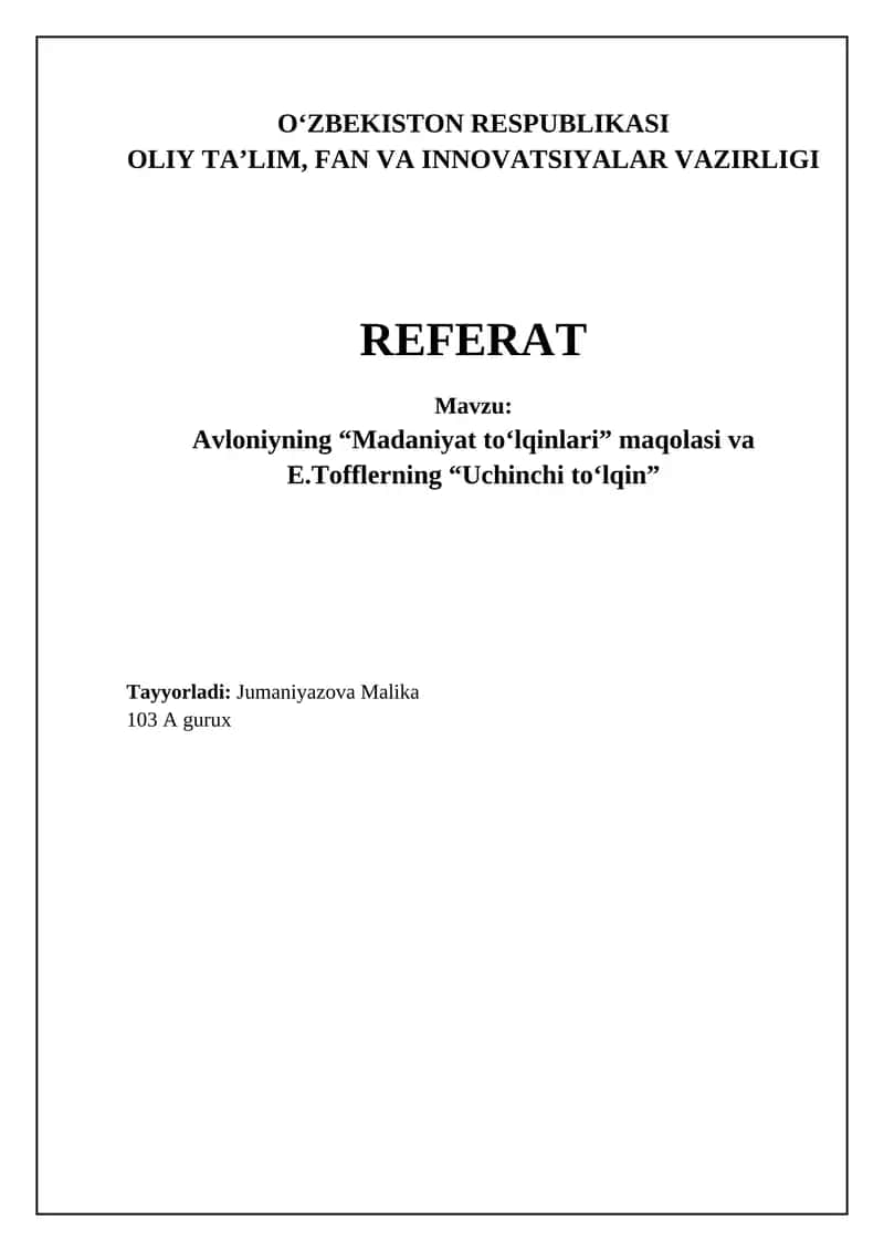Avloniyning “Madaniyat to‘lqinlari” maqolasi va E.Tofflerning “Uchinchi to‘lqin” 1