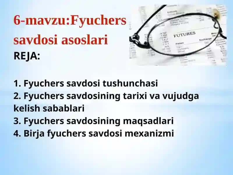 Fyuchers savdosi asoslari 1