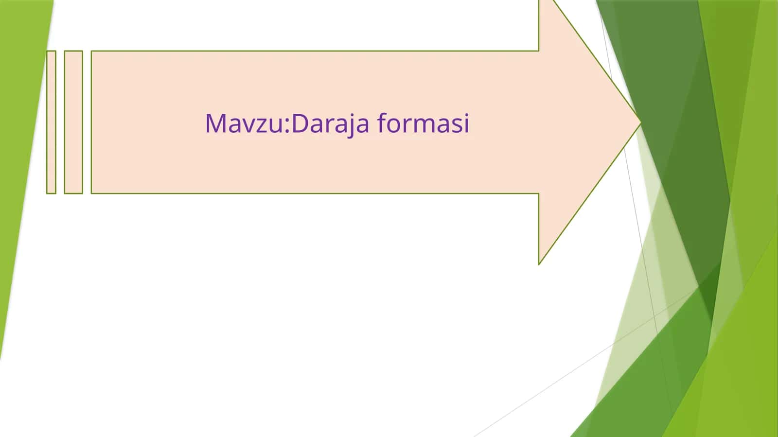 Daraja formasi 1