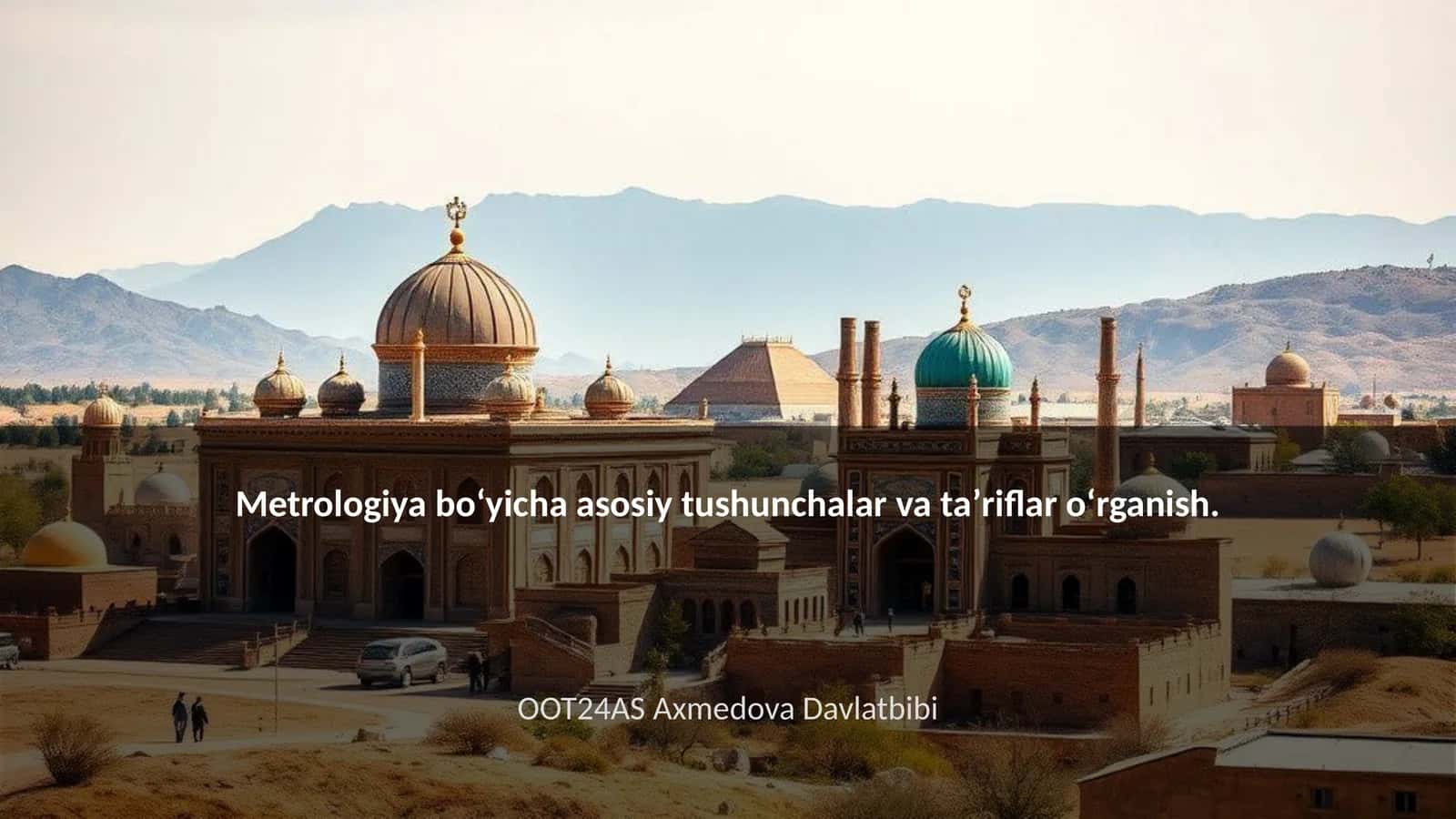 Metrologiya boʻyicha asosiy tushunchalar va taʼriflar oʻrganish 1