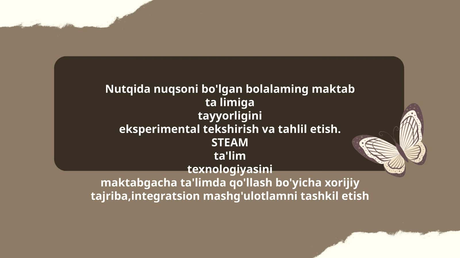 Nutqida nuqsoni bo'lgan bolalaming maktab ta limiga tayyorligini eksperimental tekshirish va tahlil etish. STEAM ta'lim texnologiyasini maktabgacha ta'limda qo'llash bo'yicha xorijiy tajriba, integratsion mashg'ulotlarni tashkil etish 1