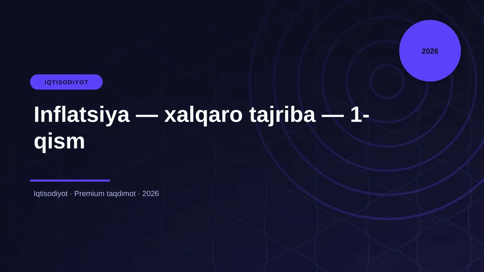Inflatsiya — xalqaro tajriba — 1-qism 1