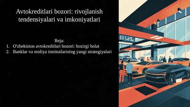 Avtokreditlari bozori: rivojlanish tendensiyalari va imkoniyatlari haqida 11 talik slayd 1