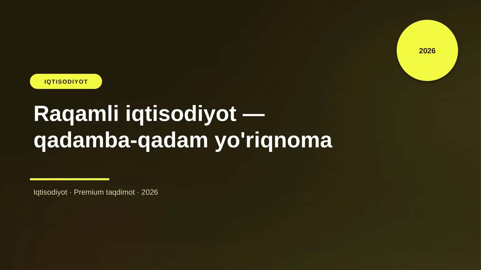 Raqamli iqtisodiyot — qadamba-qadam yo'riqnoma 1