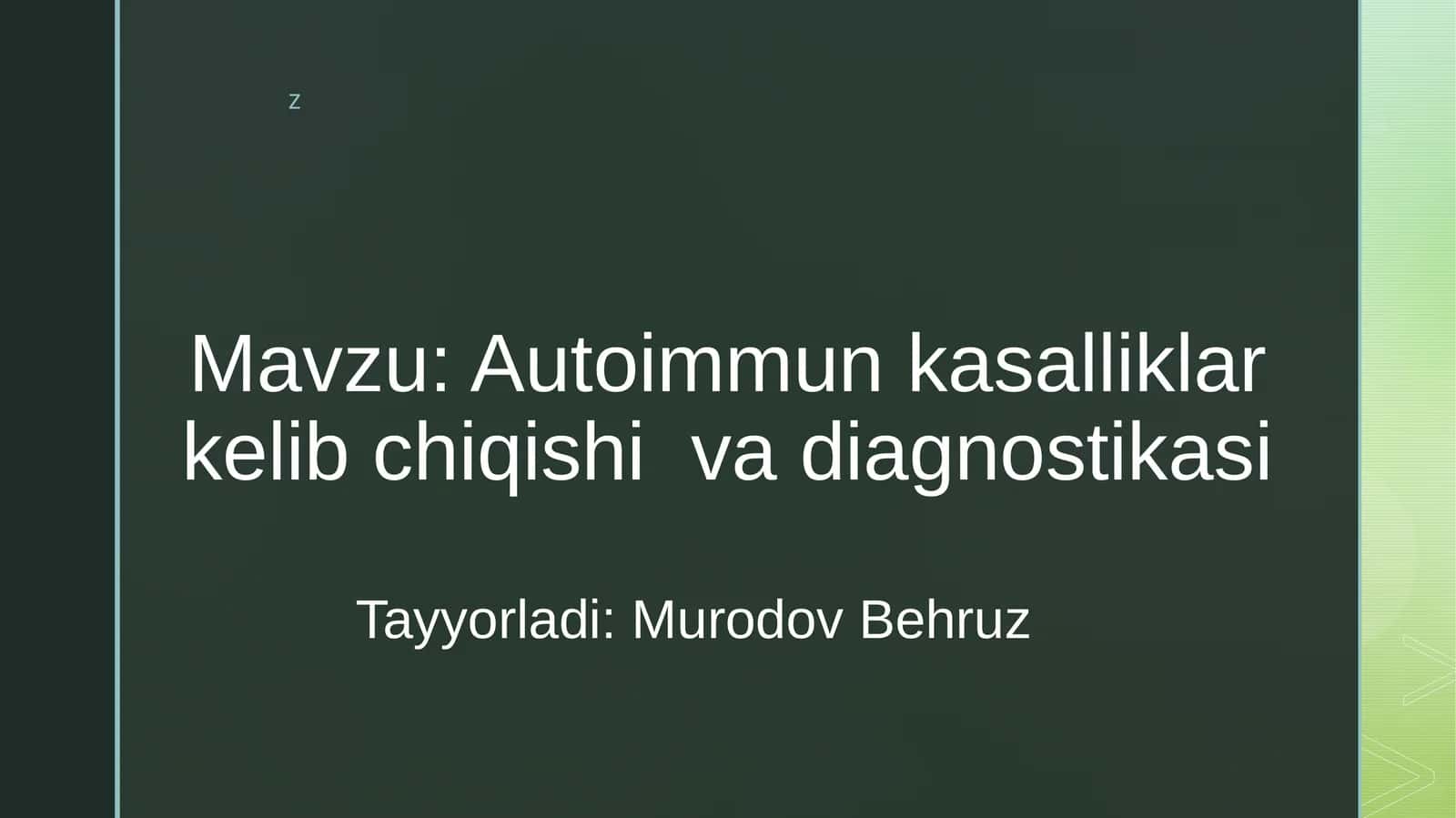 Autoimmunkasalliklarkelibchiqishivadiagnostikasi 1