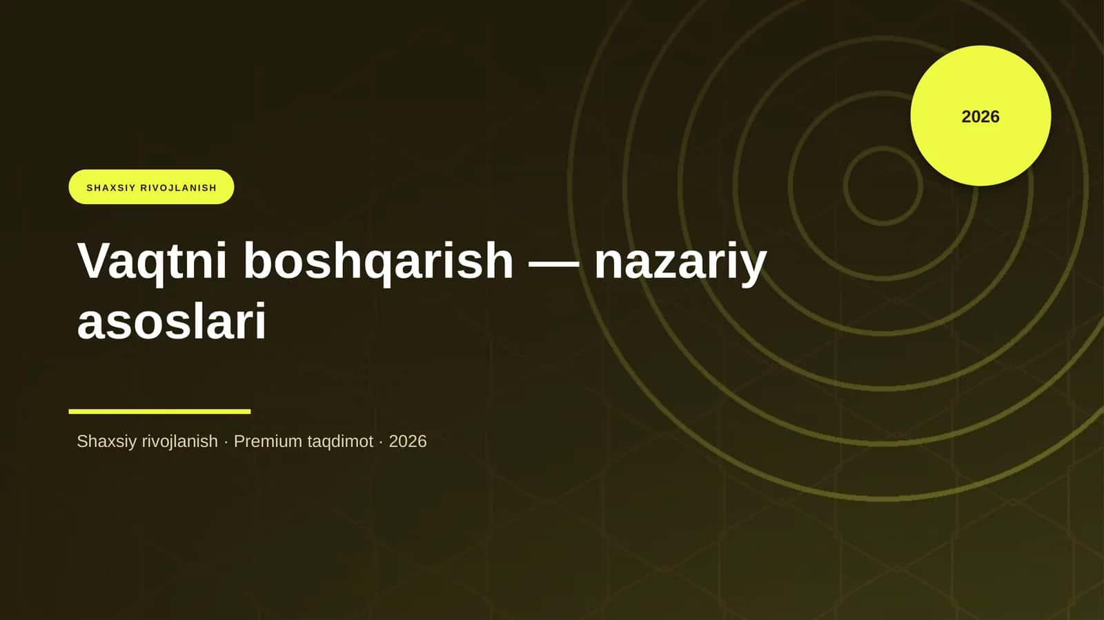 Vaqtni boshqarish — nazariy asoslari 1