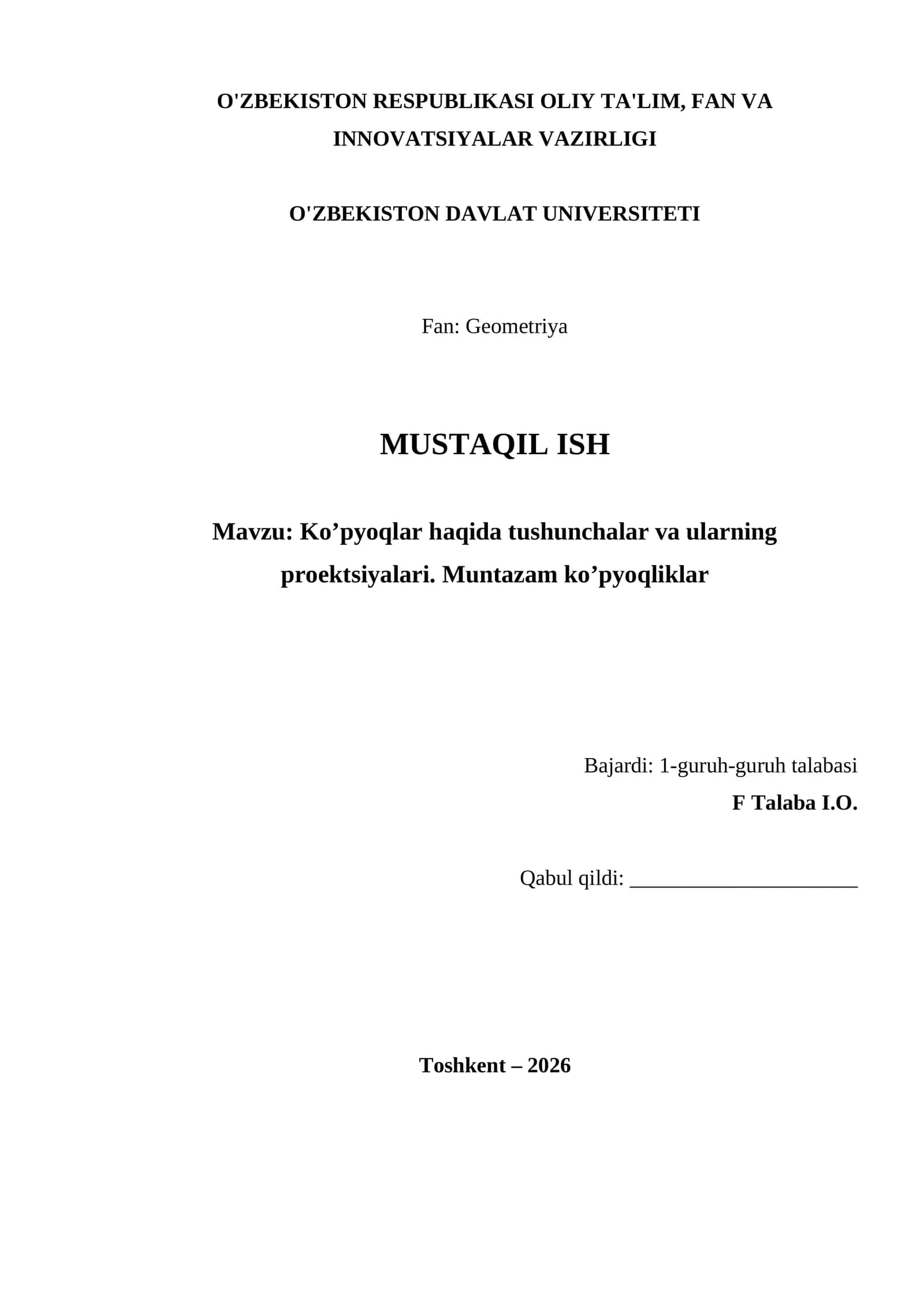 Ko’pyoqlar haqida tushunchalar va ularning proеktsiyalari. Muntazam ko’pyoqliklar 1
