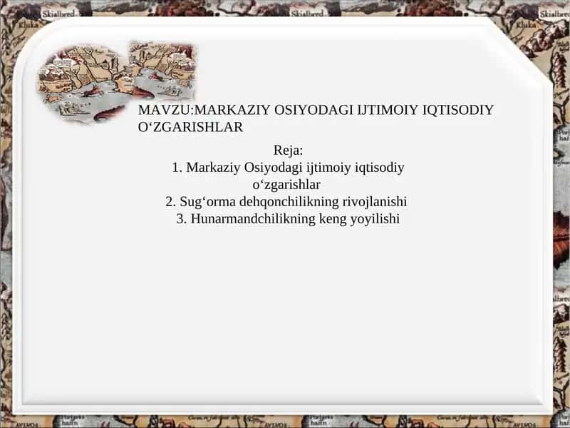 Markaziy Osiyodagi ijtimoiy iqtisodiy oʻzgarishlar 1