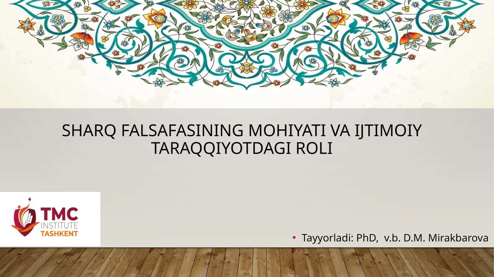 Sharq falsafasining mohiyati va ijtimoiy taraqqiyotdagi roli 1