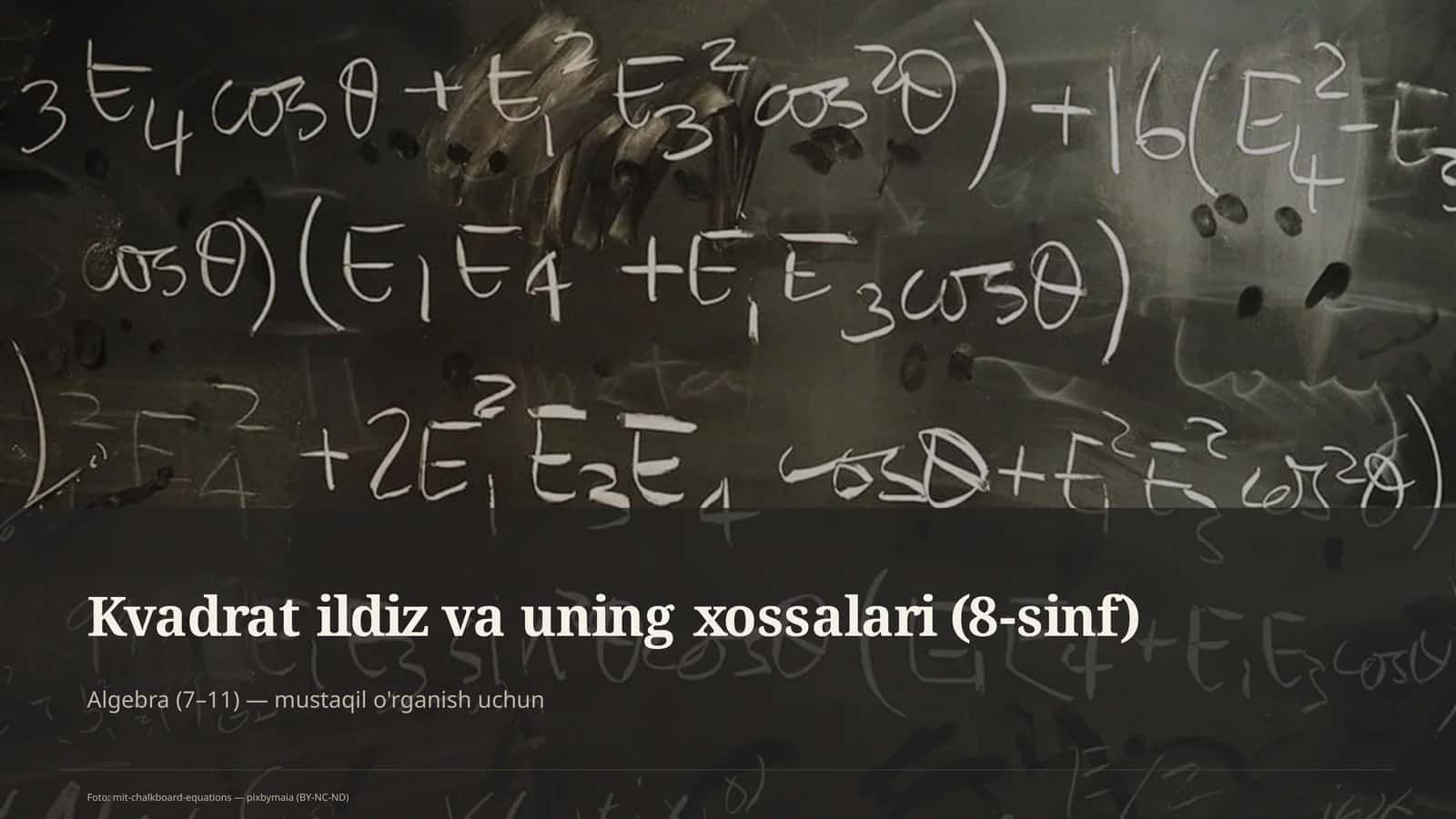 Kvadrat ildiz va uning xossalari (8-sinf) 1