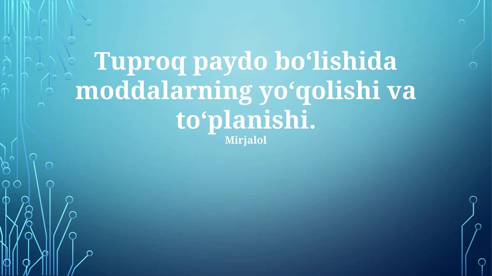 Tuproqning moddalarning to'planishi va yo'qligi 1