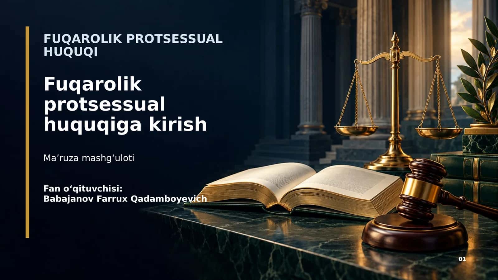 Fuqarolik protsessual huquqiga kirish 1