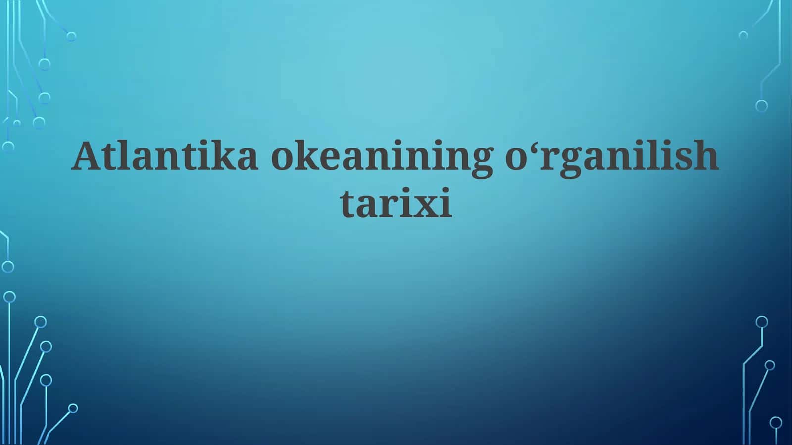 Atlantika okeanining oʻrganilish tarixi 1