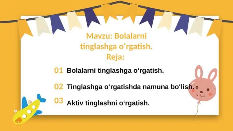 Bolalarni tinglashga o'rgatish 1