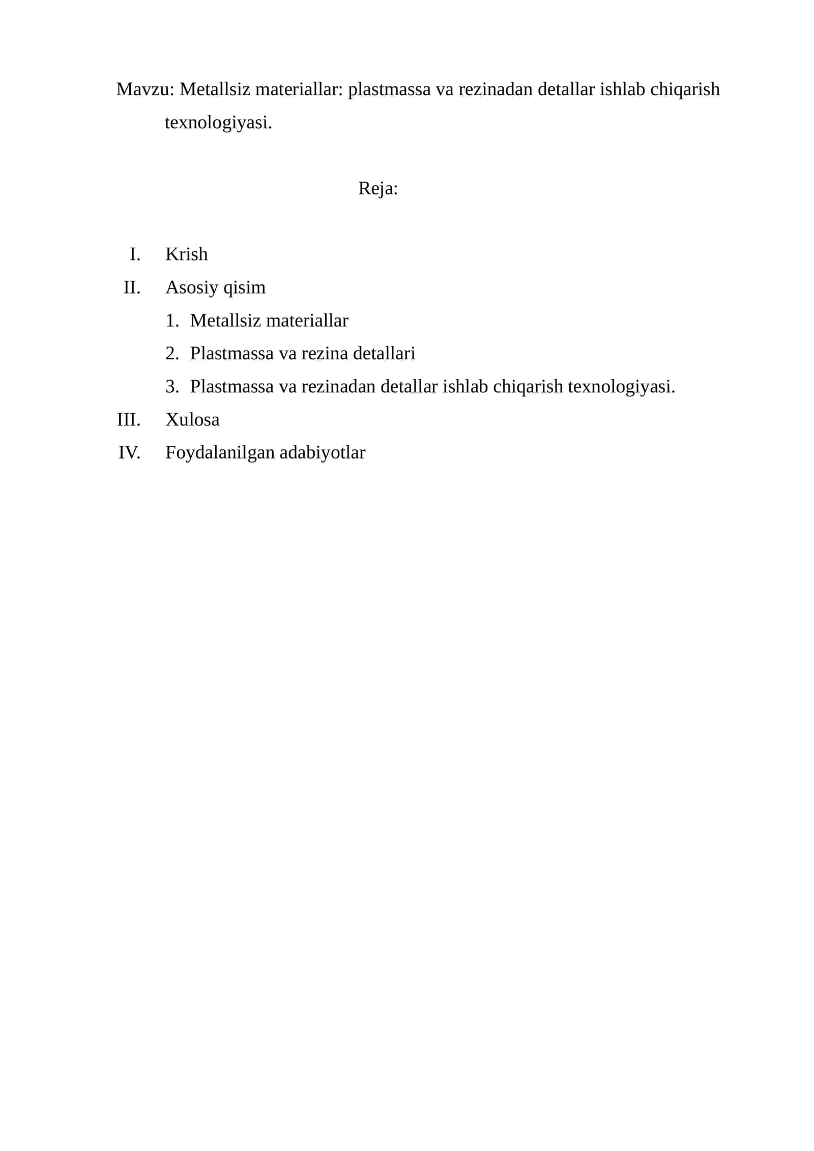 Metallsiz materiallar: plastmassa va rezinadan detallar ishlab chiqarish texnologiyasi 1