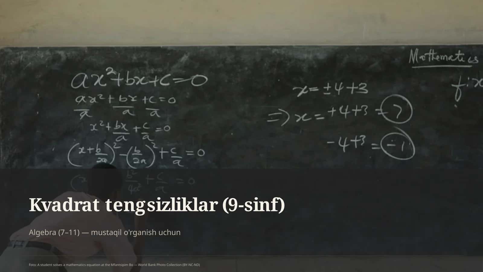 Kvadrat tengsizliklar (9-sinf) 1