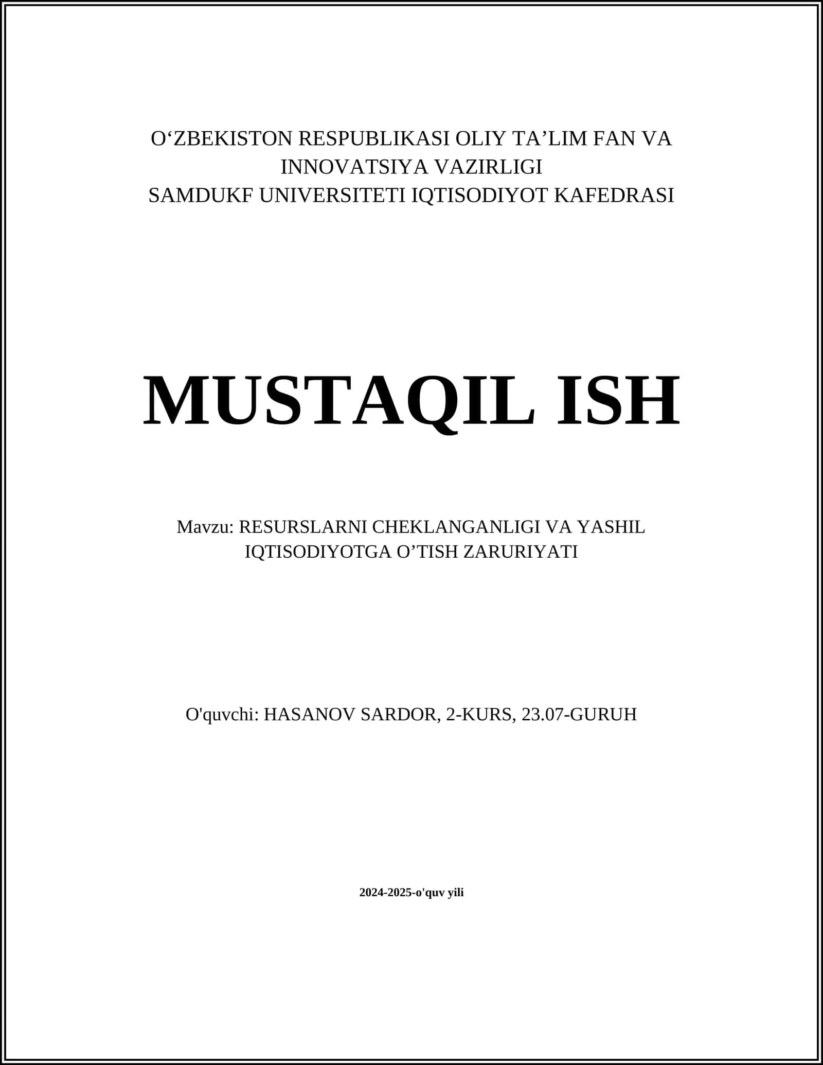 RESURSLARNI CHEKLANGANLIGI VA YASHIL IQTISODIYOTGA OʼTISH ZARURIYATI 1