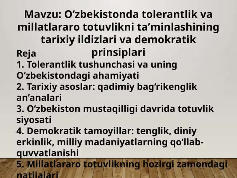 Oʻzbekistonda tolerantlik va millatlararo totuvlikni taʼminlashining tarixiy ildizlari va demokratik prinsiplari 1