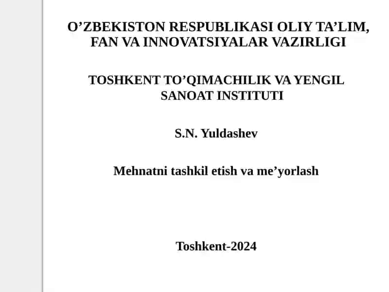 Mehnatni tashkil etish va me'yoriylash