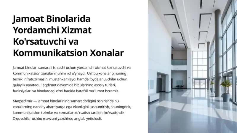 Jamoat Binolarida Yordamchi Xizmat Ko'rsatuvchi va Kommunikatsion Xonalar 1