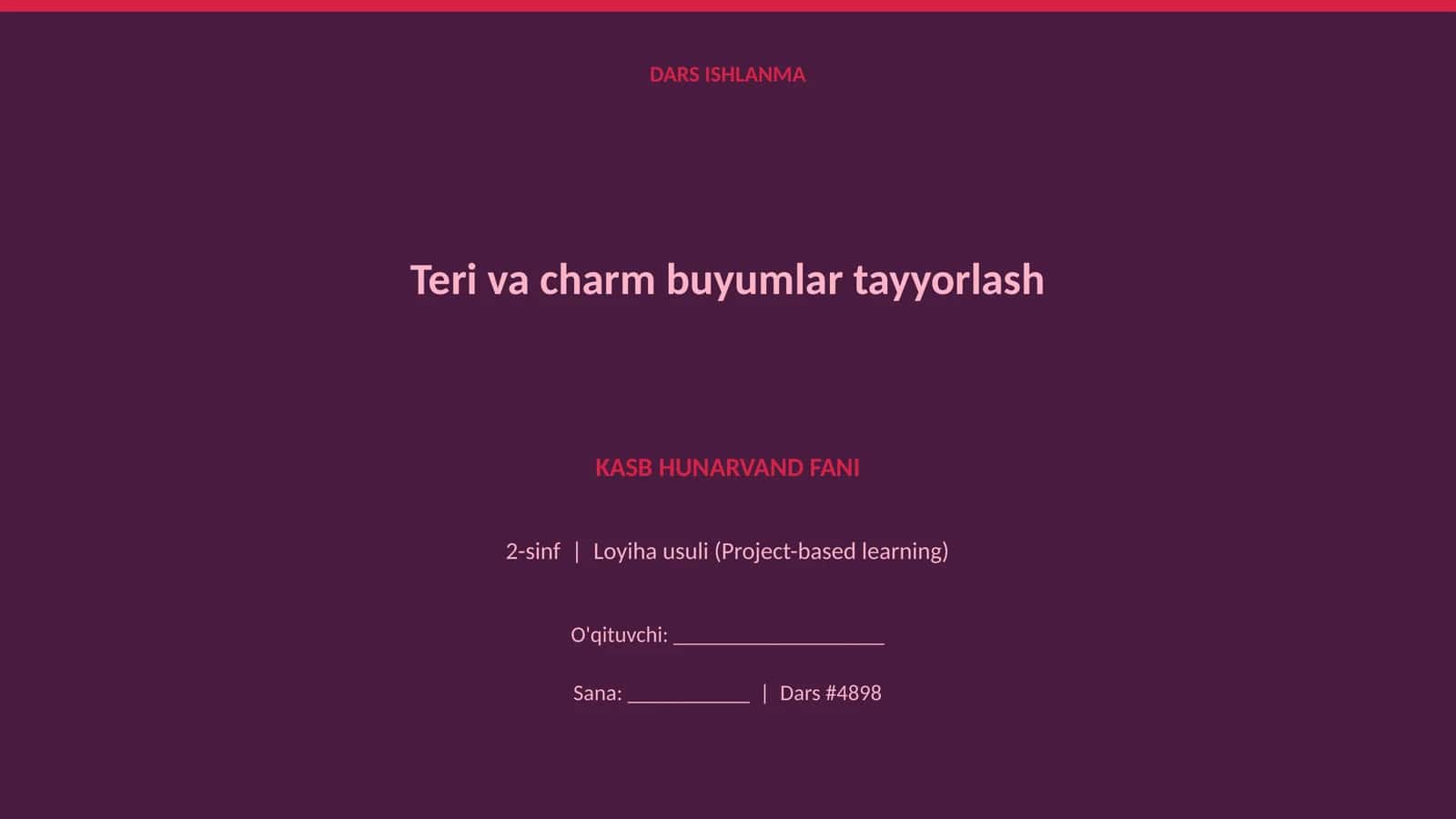 Teri va charm buyumlar tayyorlash 1