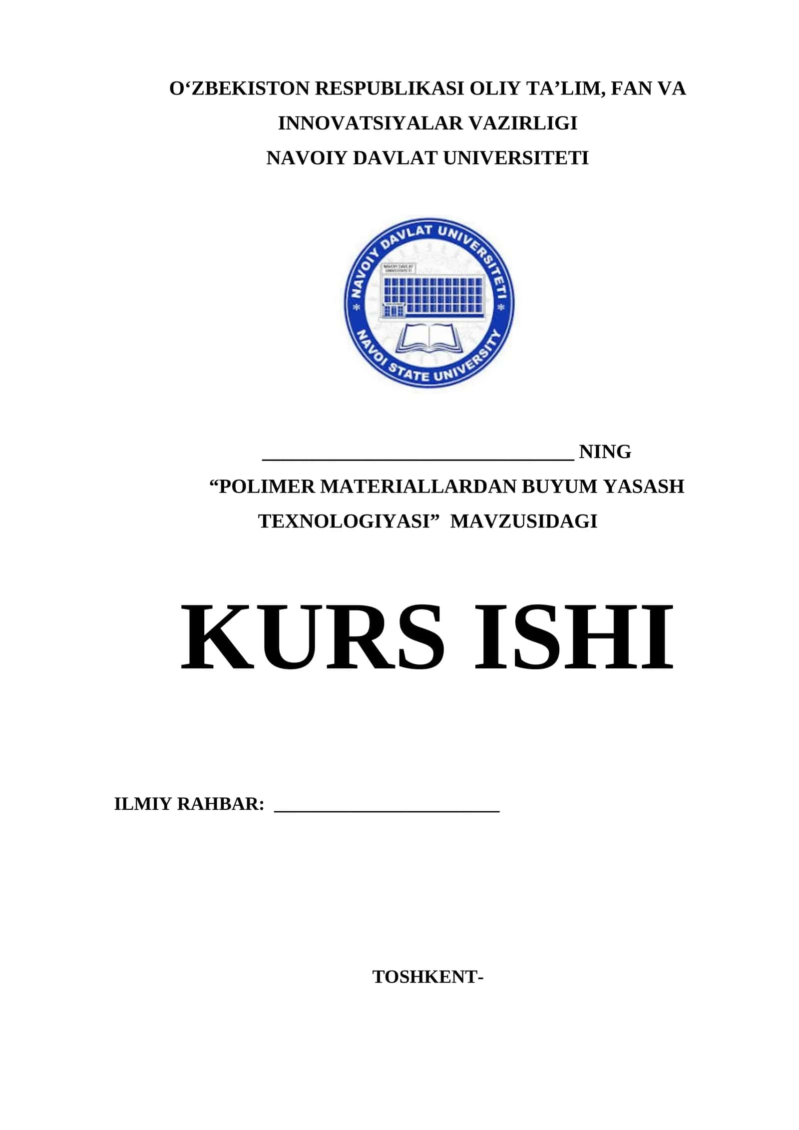POLIMER MATERIALLARDAN BUYUM YASASH TEXNOLOGIYASI KURS ISHI 1