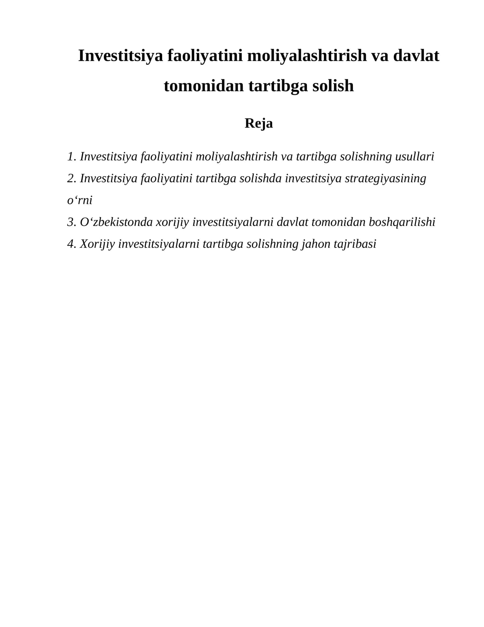 Investitsiya faoliyatini moliyalashtirish va davlat tomonidan tartibga solish 1