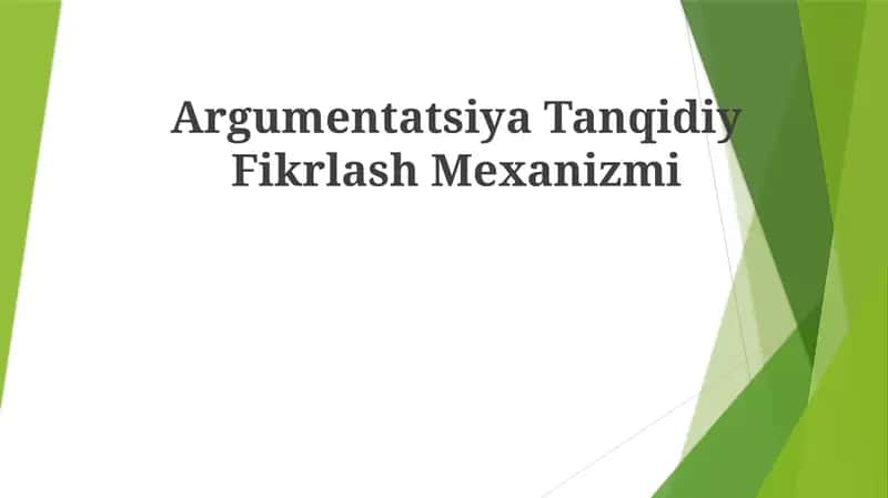 Argumentatsiya TanqidiyFikrlashMexanizmi 1